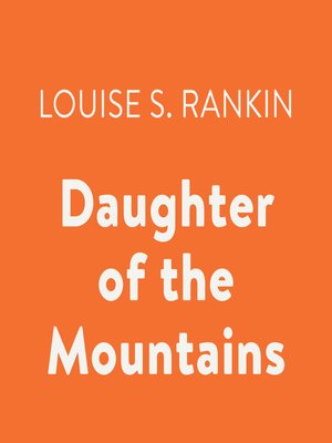 cover image of Daughter of the Mountains